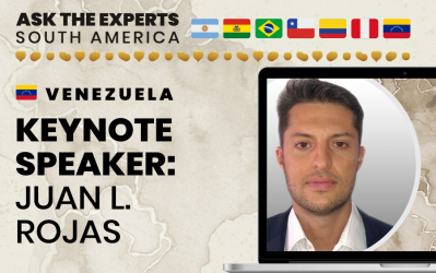 Venezuela Keynote Speaker at Ask the Experts: South America